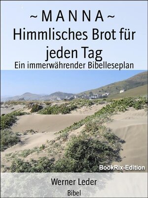 cover image of ~ M a N N a ~  Himmlisches Brot für jeden Tag
